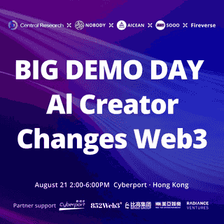 16th Big Demo Day: AI CREATOR CHANGES WEB3 - Central Research Cover